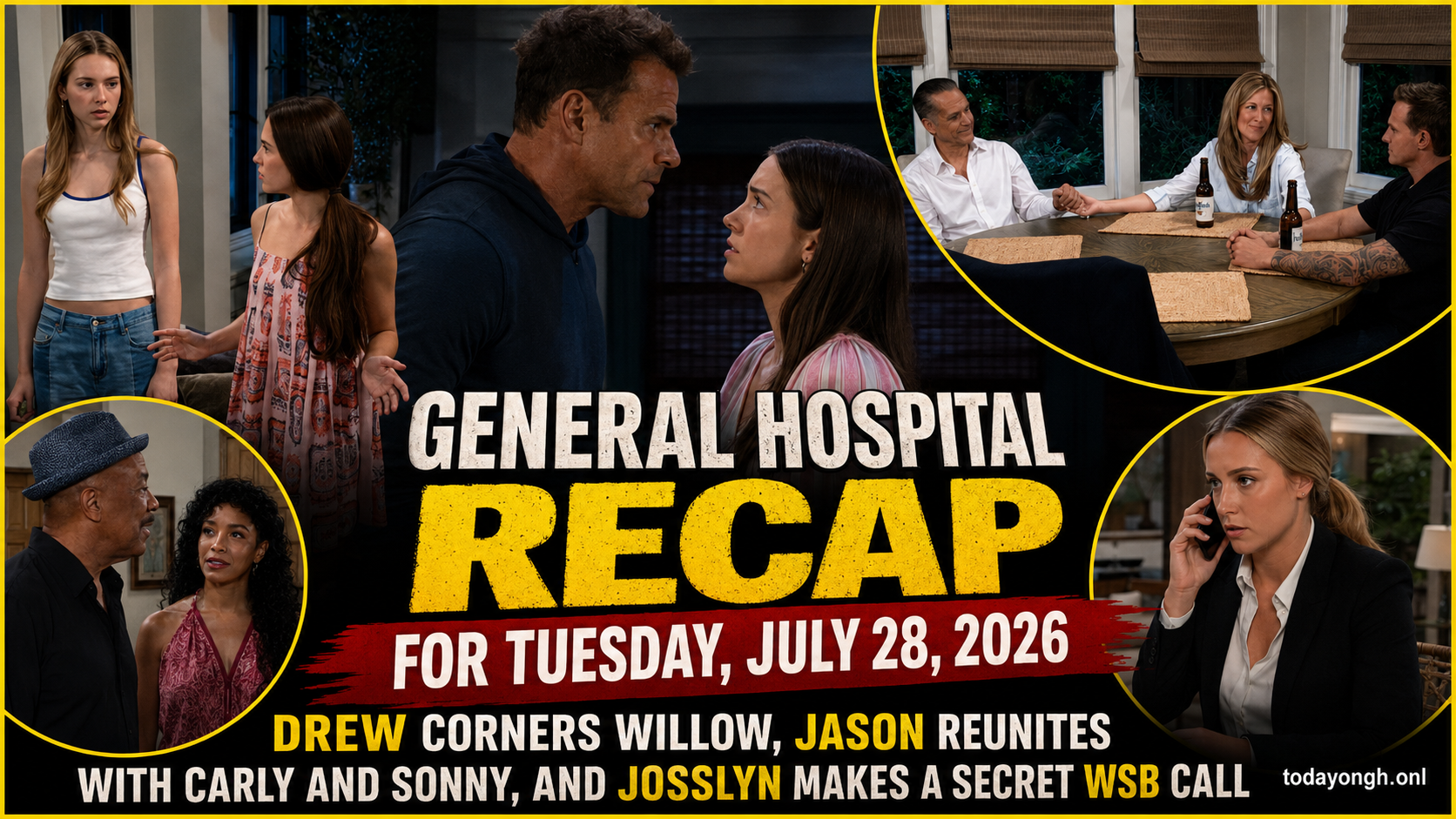 General Hospital recap for Tuesday, July 28, 2026