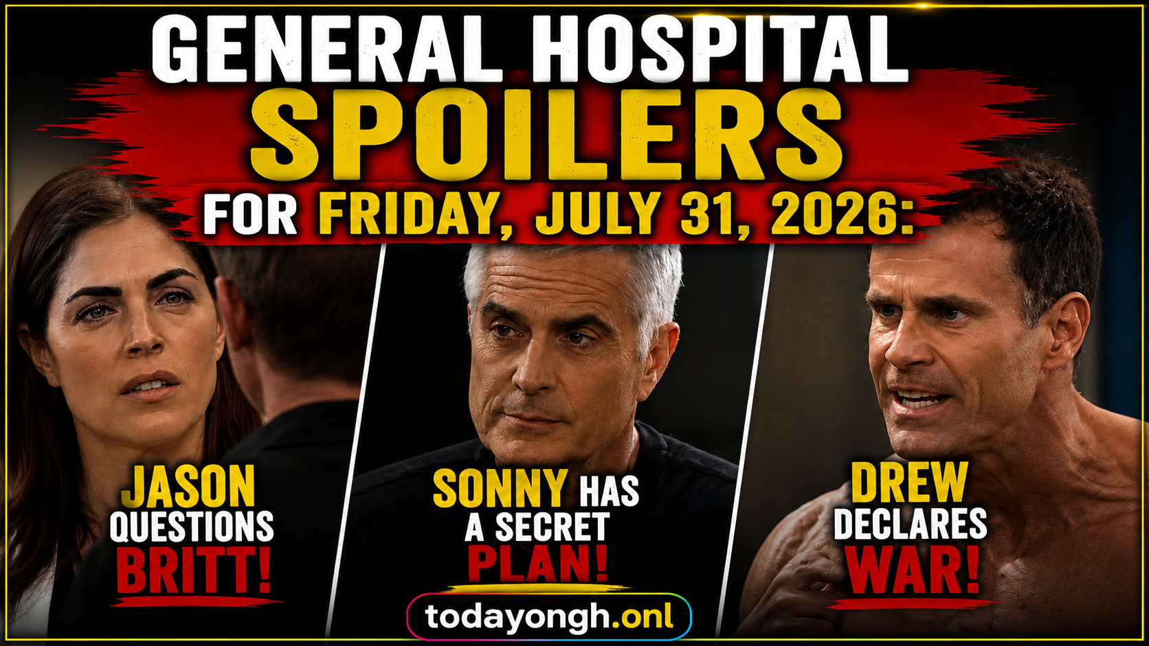 General Hospital spoilers for Friday, July 31, 2026