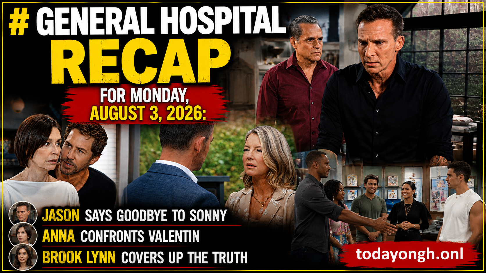 General Hospital recap for Monday, August 3, 2026
