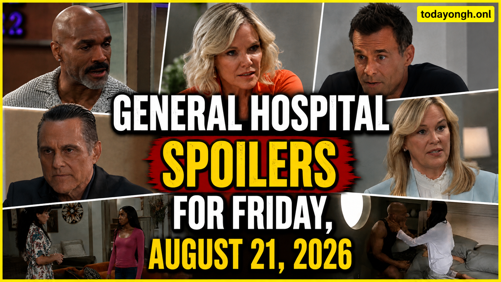 General Hospital spoilers for Friday, August 21, 2026